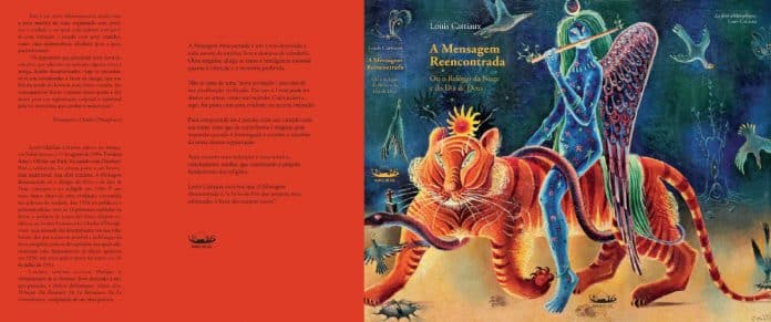 O livro-oráculo “A Mensagem Reencontrada”, de Louis Cattiaux ganha nova edição atualizada no Brasil