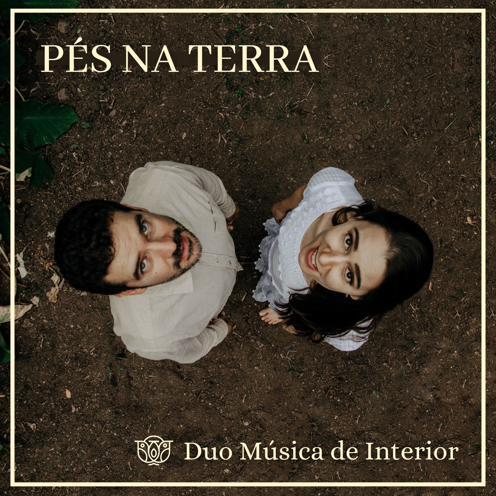 revistaprosaversoearte.com - Duo Música de Interior lança o novo álbum 'Pés na Terra'