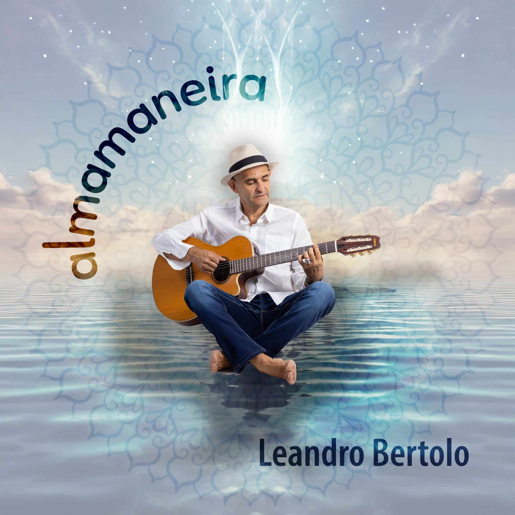 revistaprosaversoearte.com - Leandro Bertolo lança 'Almamaneira', seu terceiro álbum, com produção de Kleiton Ramil