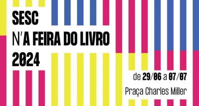 Programação do Sesc São Paulo na 3ª Edição d´A Feira do Livro