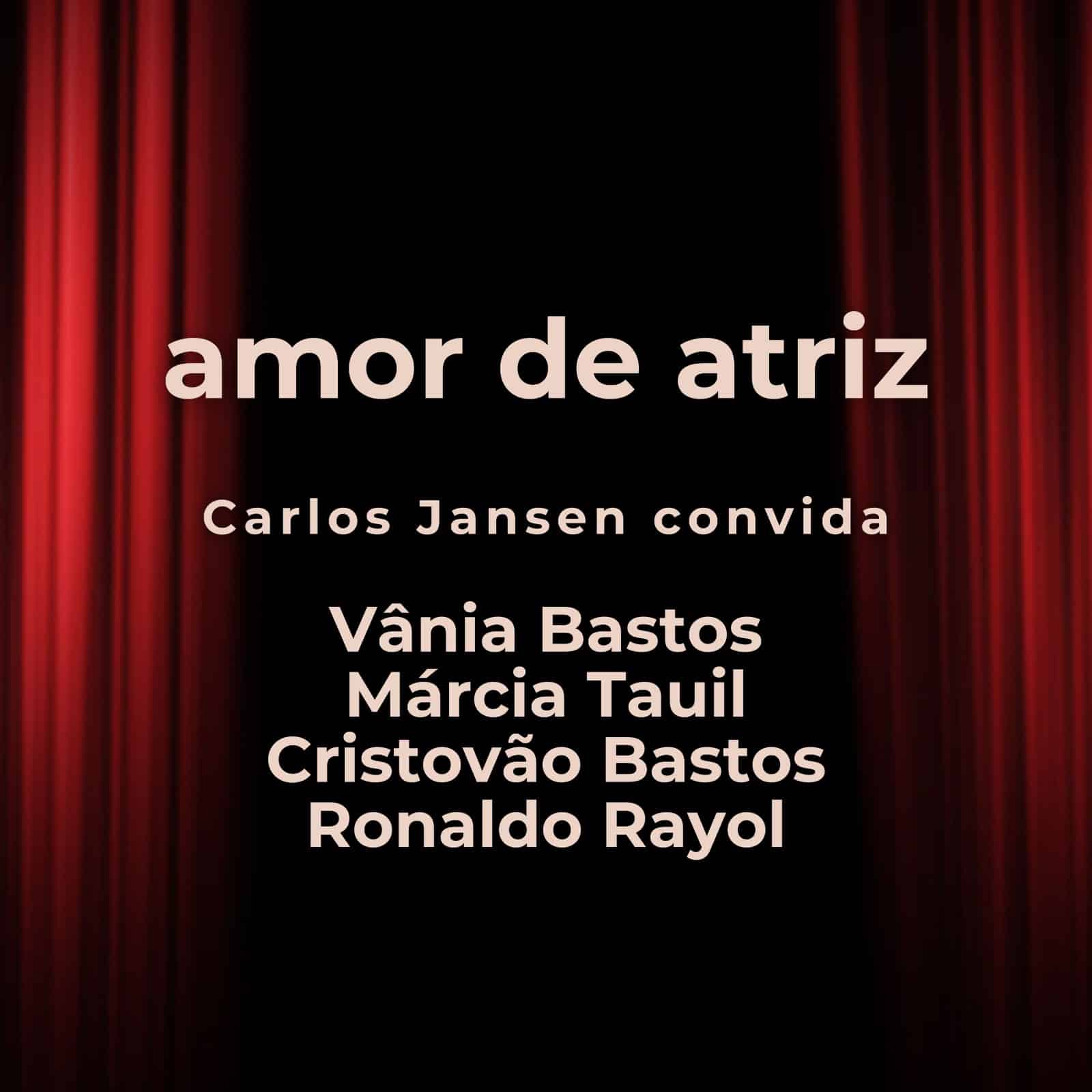 revistaprosaversoearte.com - Lançamento: single 'Amor de Atriz', canção de Cristovão Bastos e Carlos Jansen