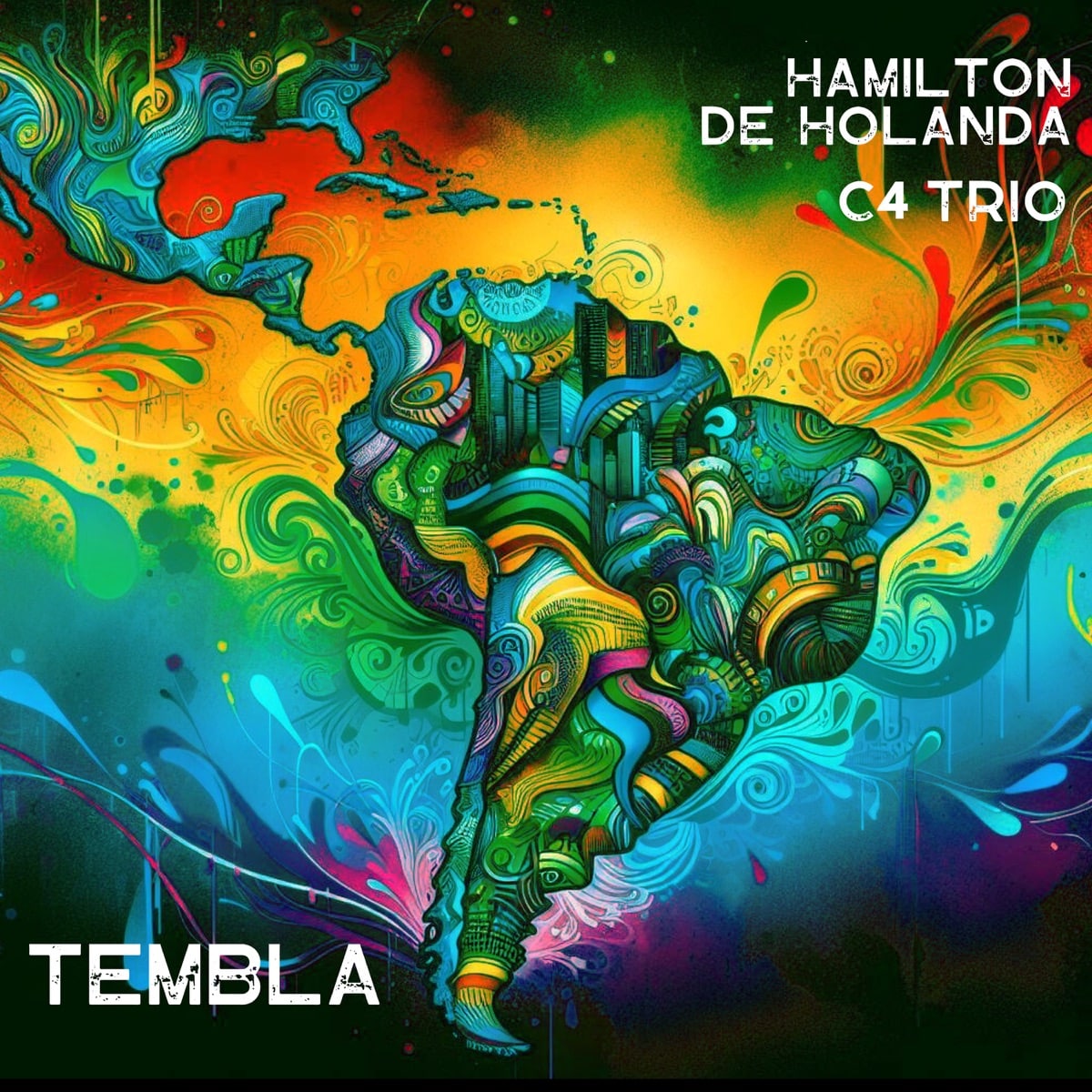 revistaprosaversoearte.com - Álbum 'Tembla' | Hamilton de Holanda e C4 Trio