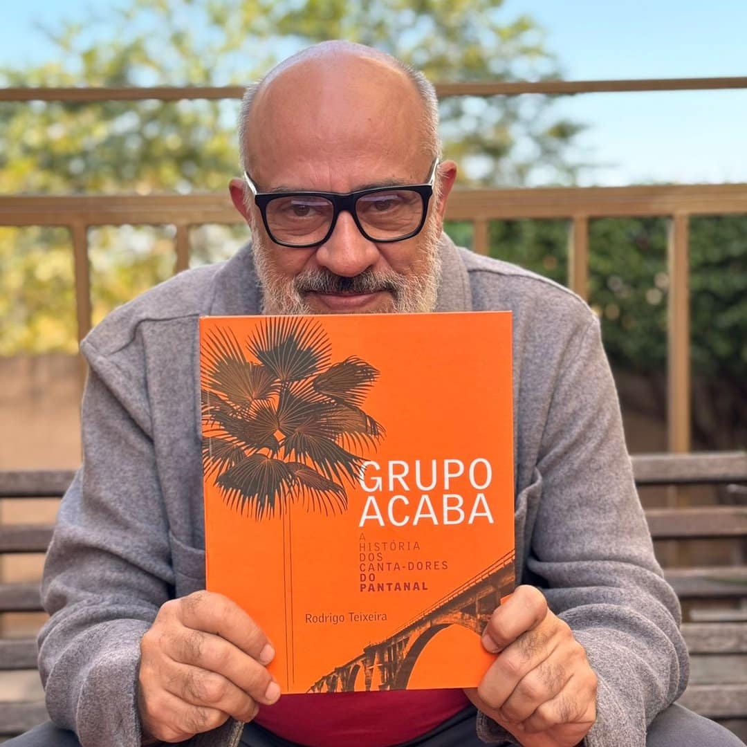 revistaprosaversoearte.com - Rodrigo Teixeira lança biografia do Grupo Acaba do Pantanal em São Paulo e Rio de Janeiro