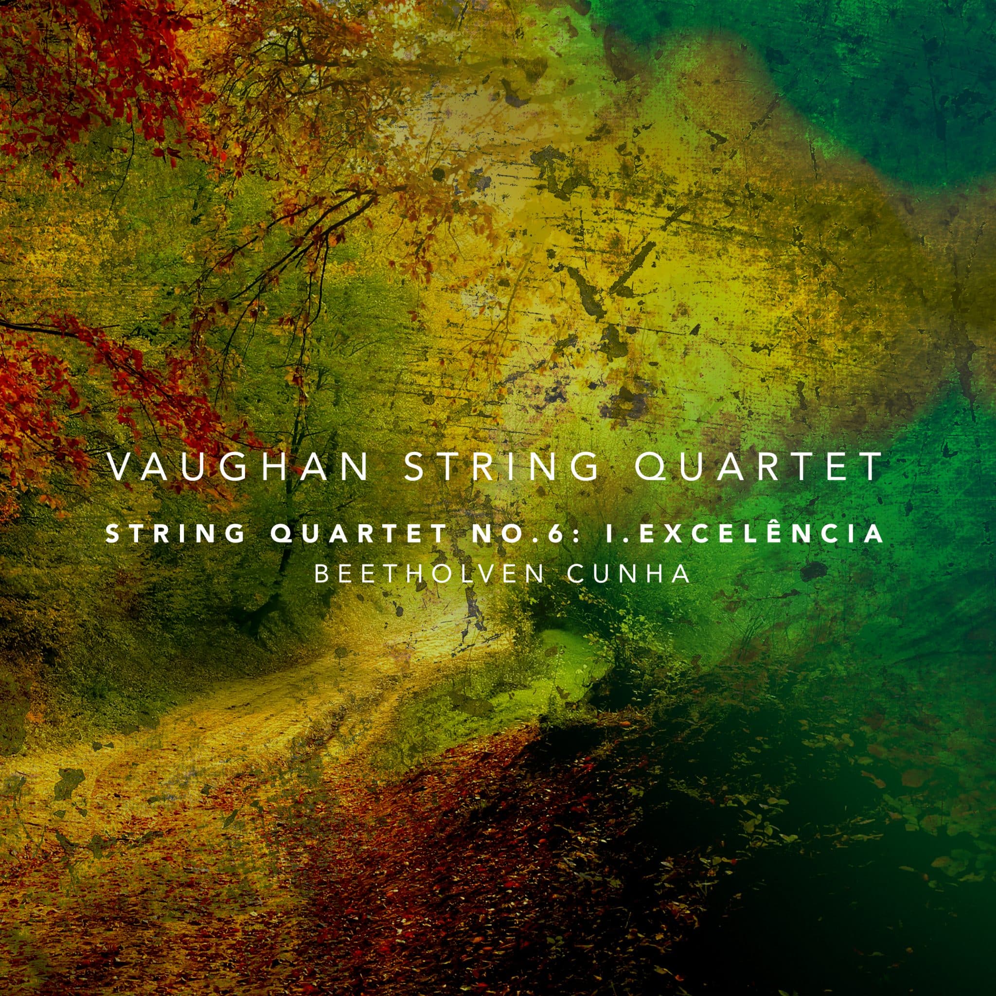 revistaprosaversoearte.com - Single 'String Quartet No. 6: I. Excelência' | Vaughan String Quartet