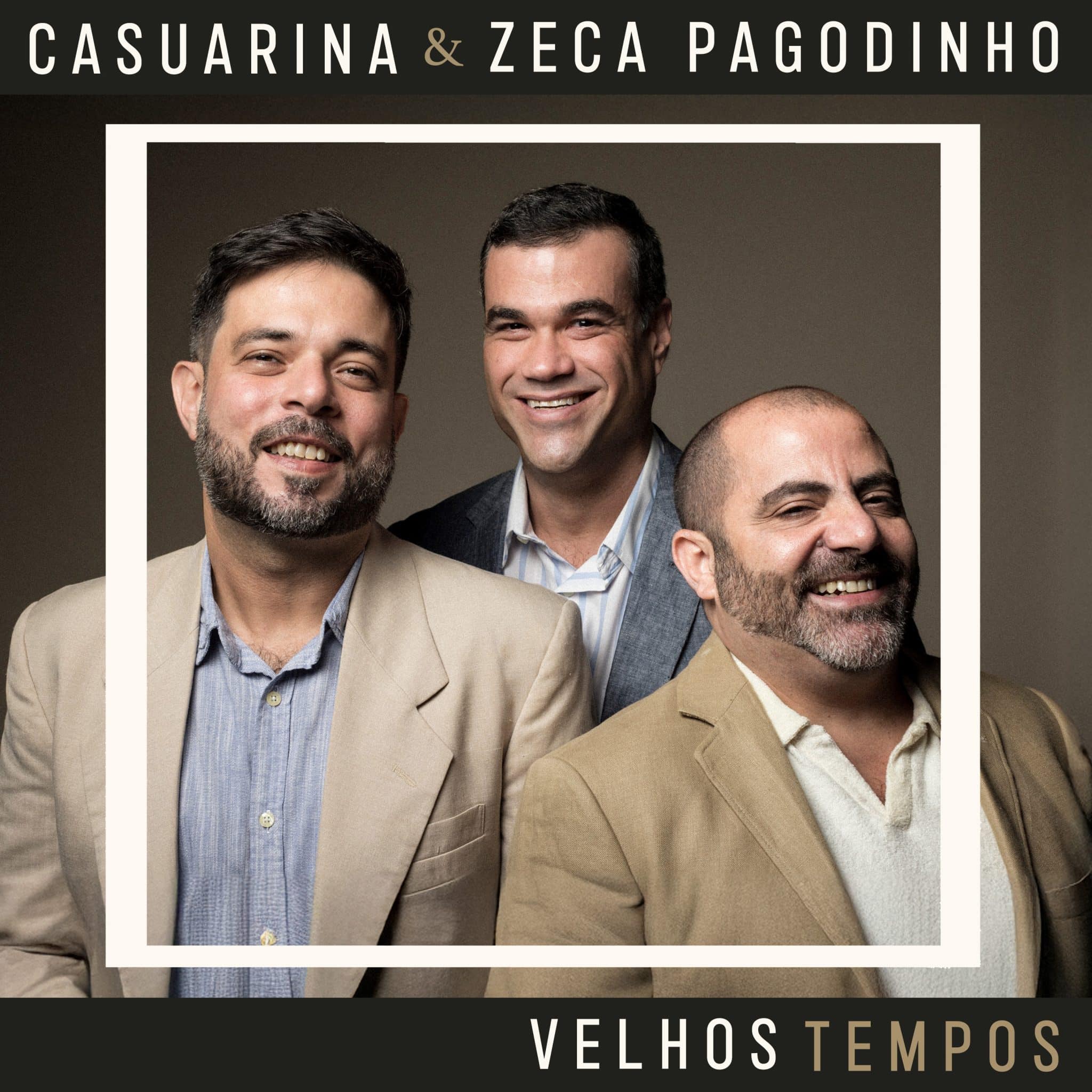 revistaprosaversoearte.com - Casuarina recebe Zeca Pagodinho em novo single 'Velhos Tempos'