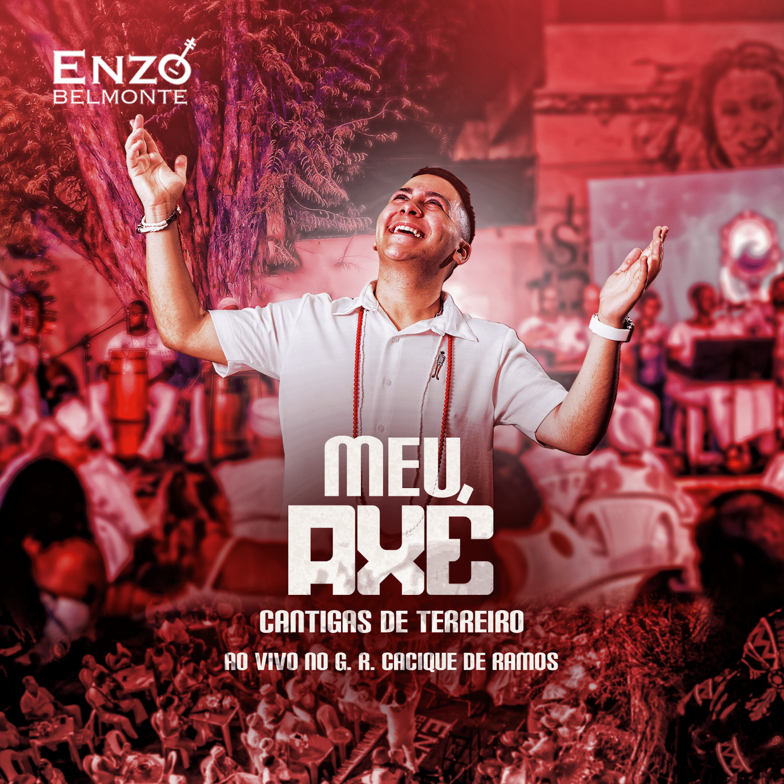 revistaprosaversoearte.com - Enzo Belmonte lança álbum 'Meu Axé - Cantigas de Terreiro (ao vivo no Cacique de Ramos)'