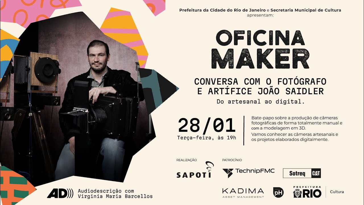 revistaprosaversoearte.com - Live Oficina Maker | Conversa com o fotógrafo e artífice João Saidler