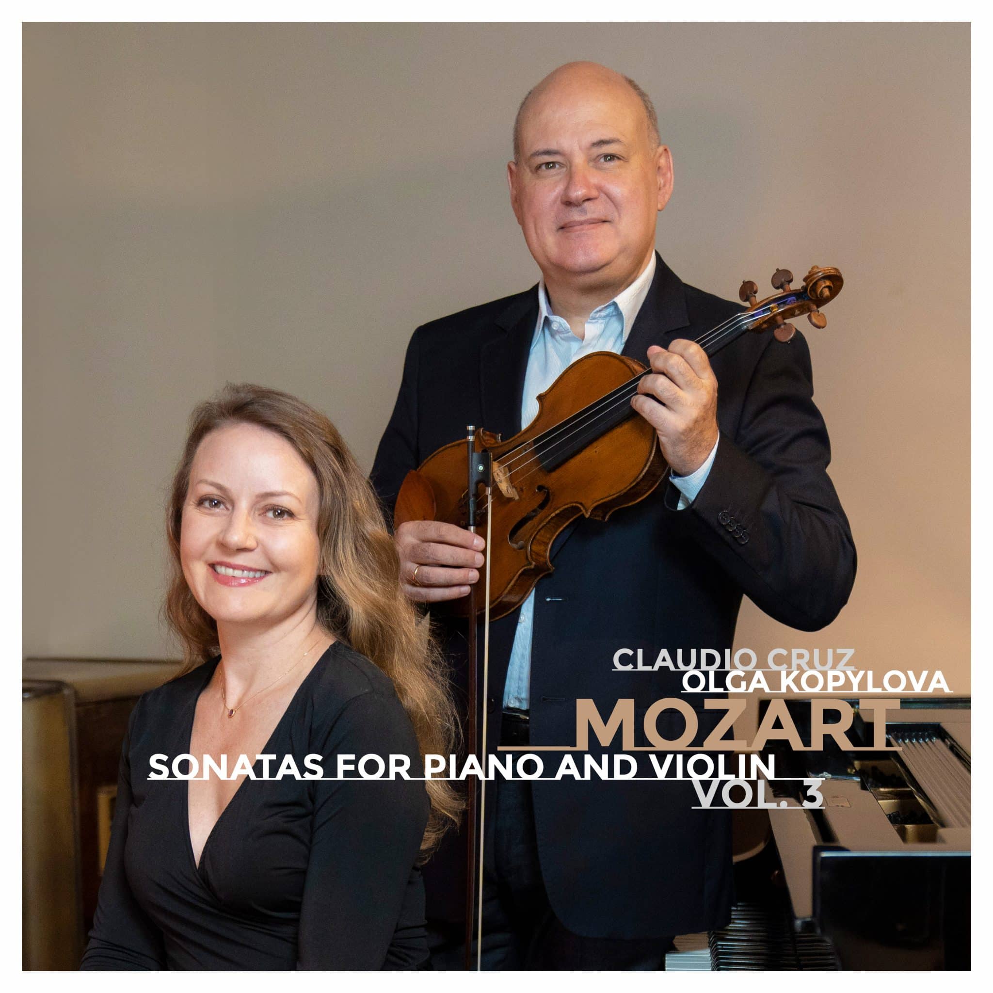 revistaprosaversoearte.com - Álbum ‘Mozart: Sonatas for Piano and Violin, Vol. 3’ | Claudio Cruz e Olga Kopylova