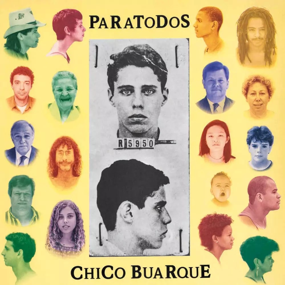 revistaprosaversoearte.com - Álbum 'Paratodos' de Chico Buarque, ganha edição especial pela Rocinante Três Selos